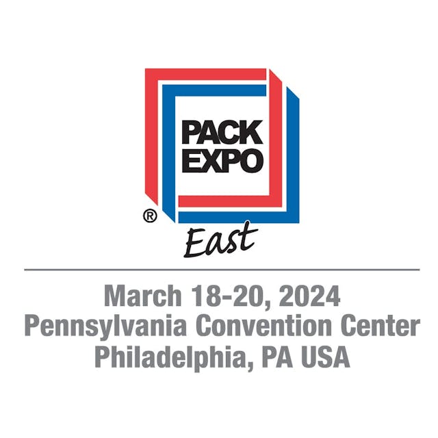 PACK EXPO East Brings the Latest Packaging and Processing Technologies to Philadelphia