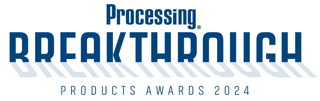 2024 Breakthrough Products Awards Winners | Processing Magazine