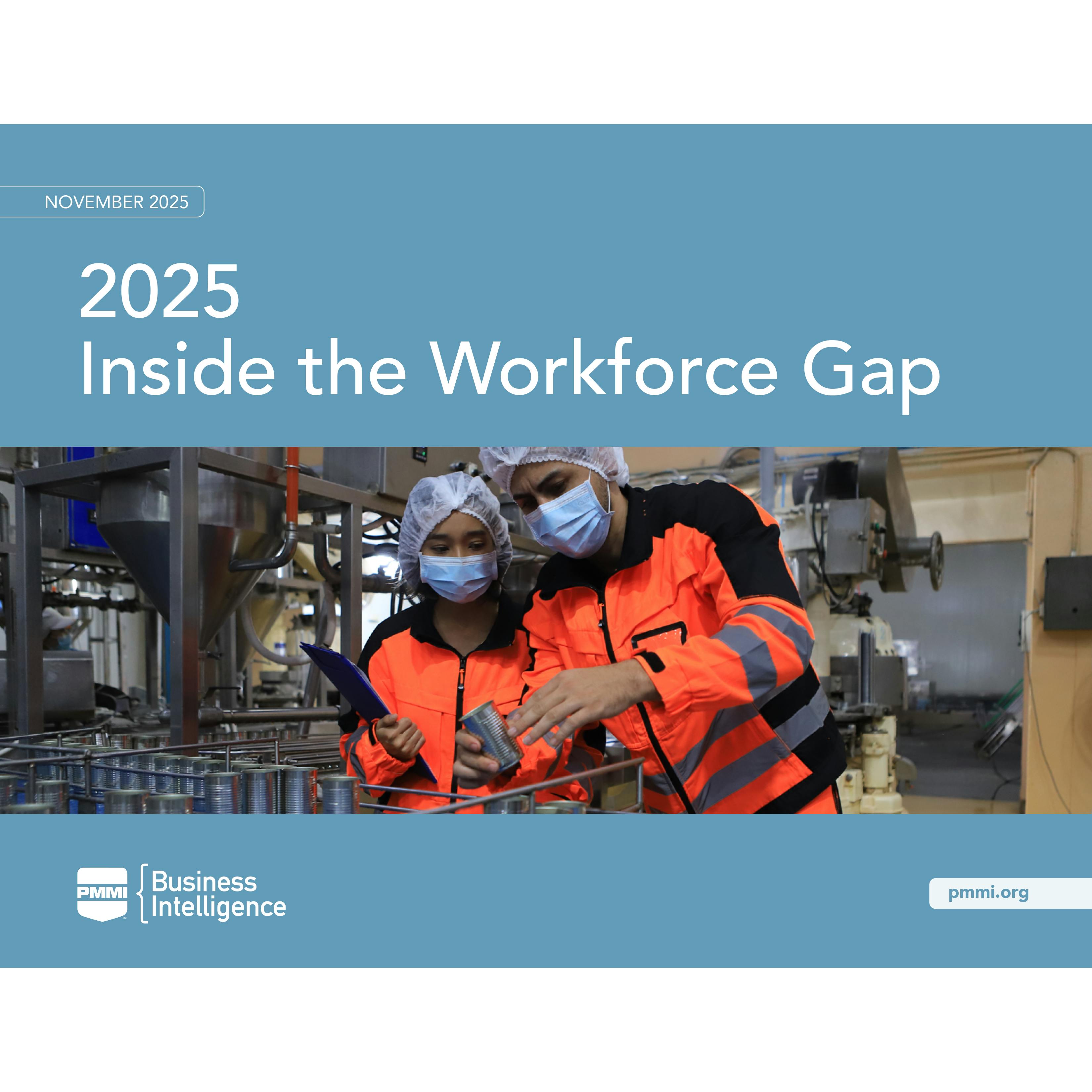 PMMI 2025 Inside the Workforce Gap study