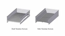 End tension versus side tension screens End tension versus side tension screens